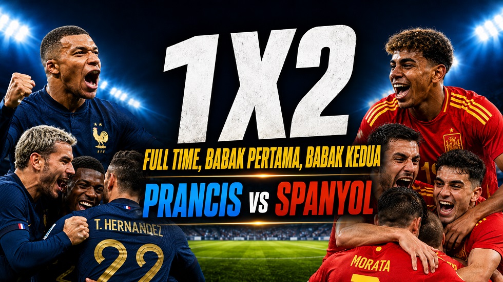 Analisis data 1x2 pertandingan Prancis vs Spanyol di semifinal Piala Dunia 2026.