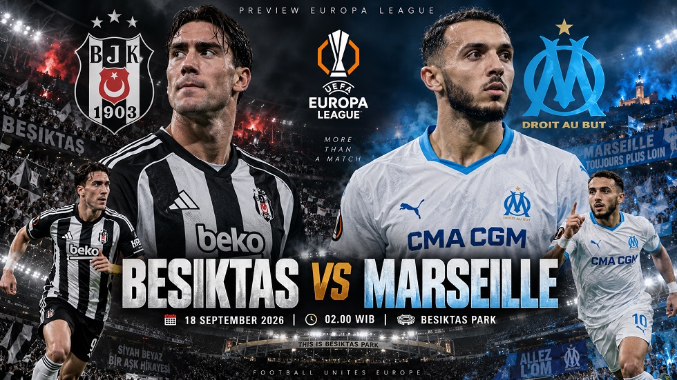 Preview Besiktas vs Marseille
